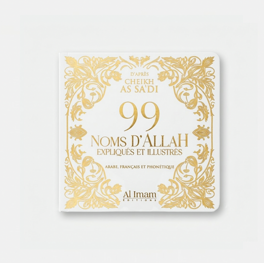 99 Noms d'Allah d'après Cheikh As Sa'di  Blanc - Edition Al Imam