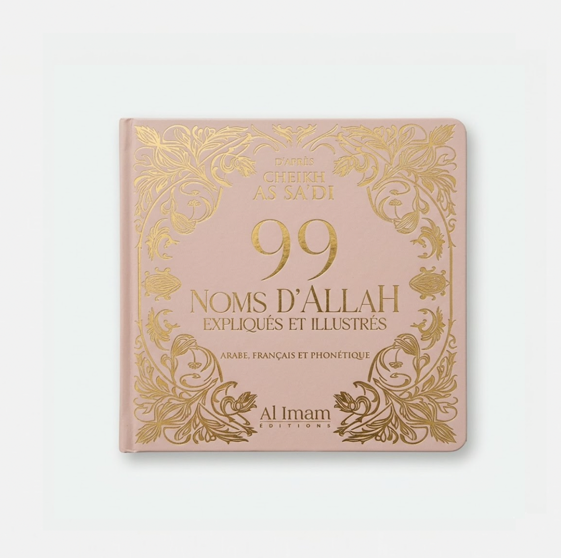 99 Noms d'Allah d'après Cheikh As Sa'di  Beige - Edition Al Imam