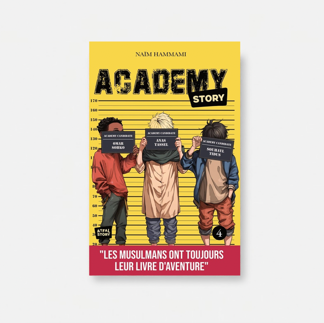 Academy Story Tome 4 - Naïm Haammami