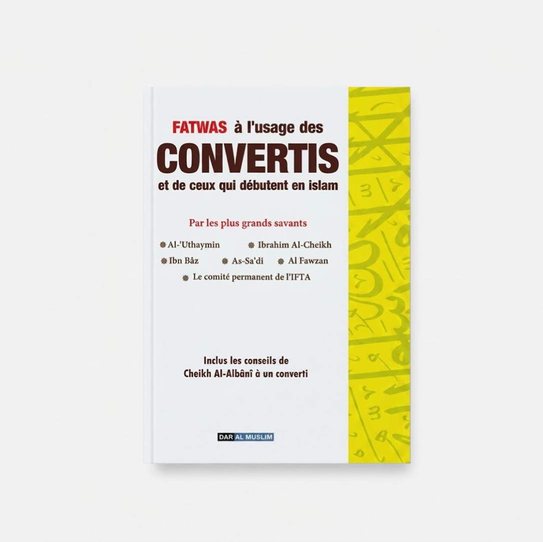 Fatwas à l’usage des convertis – Éditions Dar Al Muslim