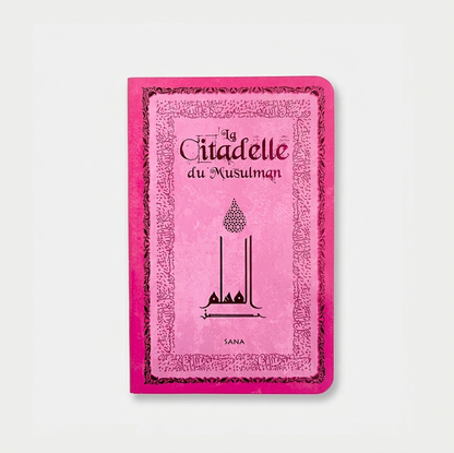 La Citadelle du Musulman - Poche - Blanc - Editions Sana