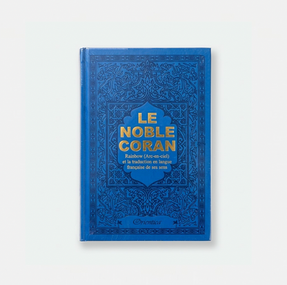 Le Noble Coran avec pages en couleur Arc-en-ciel (Rainbow) - Bilingue (français/arabe) -Bordeau