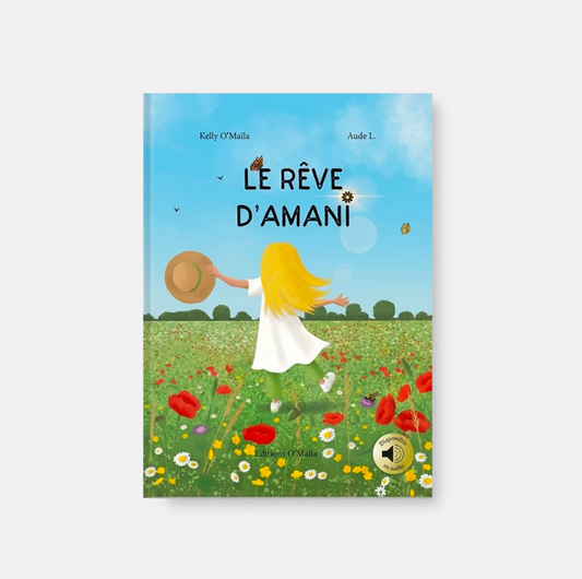 Le rêve d'Amani -Editions O'Maïla