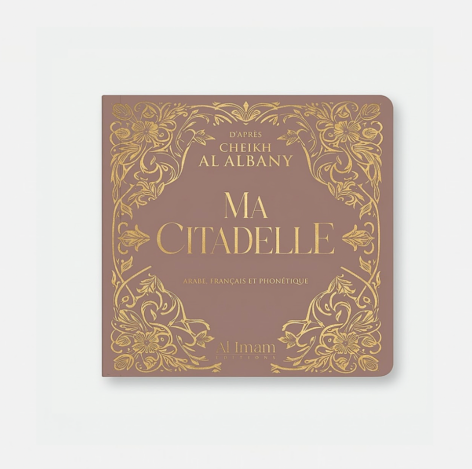 Ma citadelle d'après Cheikh Albany Bleu - Editions al imam