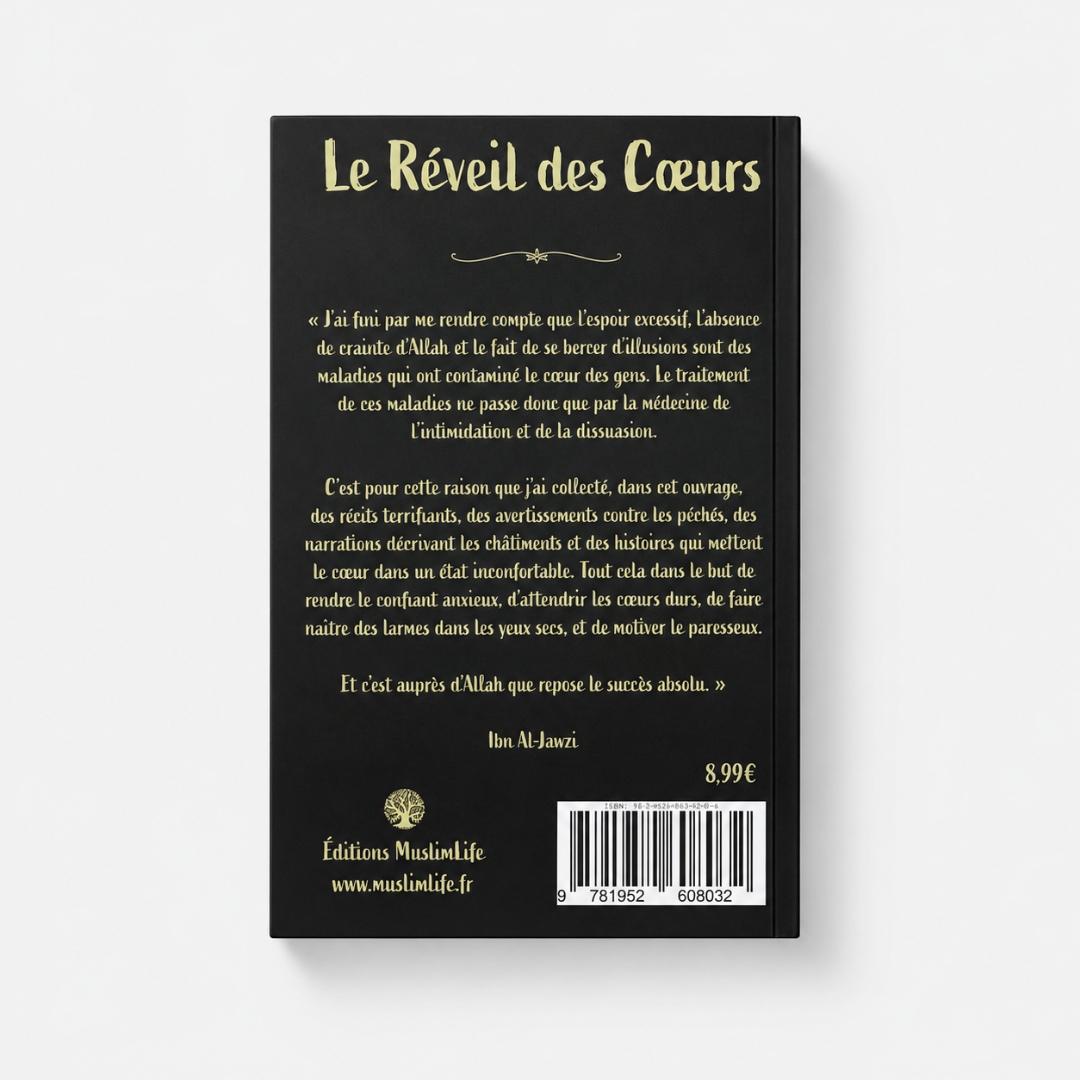Le Réveil des Cœurs - Ibn Al-Jawzî - Editions MuslimLife Le Coin des Lumières